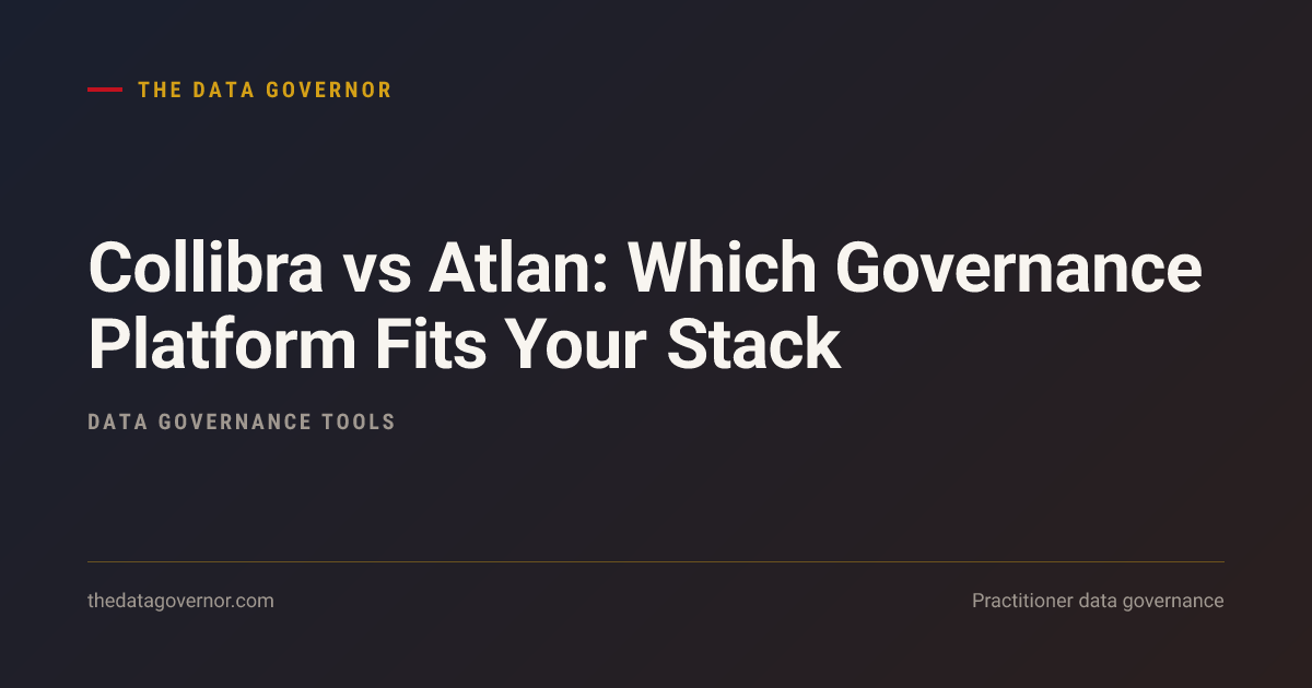Cover image — Collibra vs Atlan: Which Governance Platform Fits Your Stack