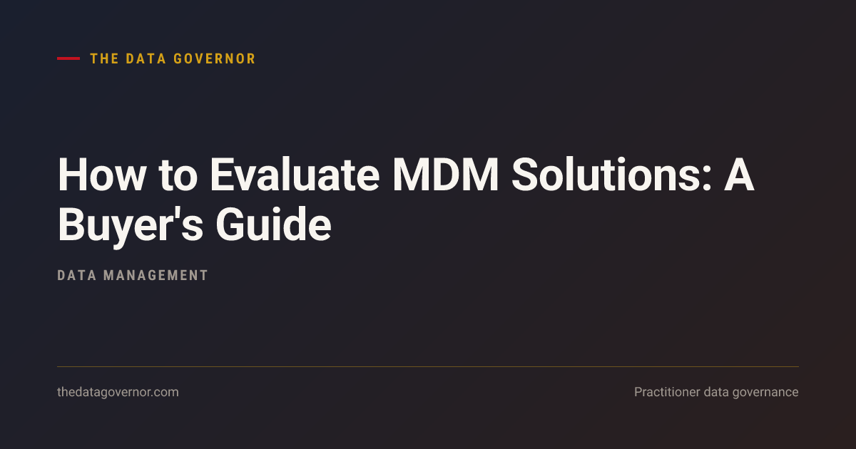 Cover image — How to Evaluate MDM Solutions: A Buyer's Guide